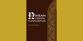 Kirja-arvio: Historiaa ja sisältöä avaava teos 1700 vuotta täyttävästä Nikean uskontunnustuksesta