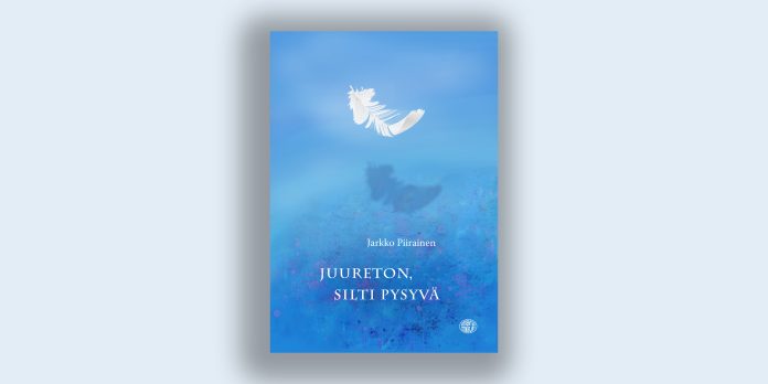Kuvassa on vaalealla pohjalla sinisävyinen runokirjan kansi. Kansikuvassa on valkea höyhen ja sen varjo