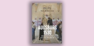 Kirja-arvio: Teologinen ja historiallinen päivitys Augsburgin tunnustukseen Kirjan kansi, jossa näkyy historiallinen maalaus hallitsijasta valtaistuimella ja hänen ympärilleen kokoontuneista henkilöistä suuressa salissa. Kannen tekstit ovat: Tomi Karttunen, Augsburg 1530 sekä Jakautuneen kirkon perintö ja ykseyden tie.