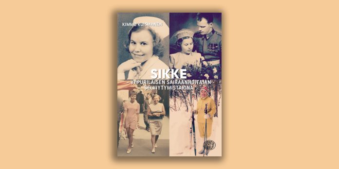 Sikke Viipurilaisen sairaanhoitajan selviytymistarina nettiin Kuvassa on kirjan kansikuva vaaleanruskealla pohjalla