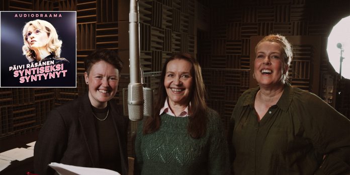 Päivi Räsänen – audiodraama kolme naista seisoo studiossa mikrofonin takana