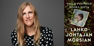 Vasemmalla vaaleahiuksisen naisen muotokuva harmaata taustaa vasten. Hänellä on musta, valkopilkullinen paita. Oikealla Venla Pystysen ja Noora Sofian kirjan Lahkojohtajan morsian kansi, jossa on kasvillisuuden keskelle asetettu valokuva nuoresta naisesta. Kannen yläosassa ovat kirjailijoiden nimet ja alaosassa kirjan nimi suurin vaalein kirjaimin.